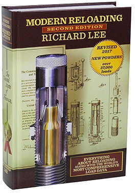 Modern Reloading Manual 2nd Edition by Richard Lee