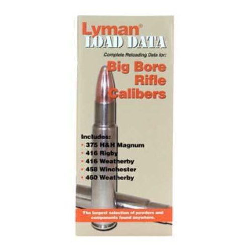 Lyman Load Data Book Big Bore Rifle 72 PAGES