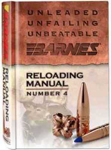 Barnes Bullets 30745 Reloading Manual Number 4 #4