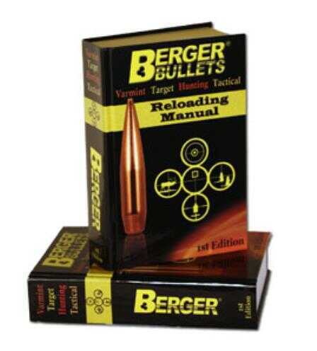 Berger Bullets Reloading Manual, 1St Edition