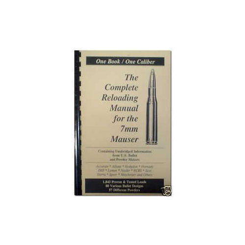 Loadbooks USA 7 X 57 (7mm) Mauser Reloading Manual