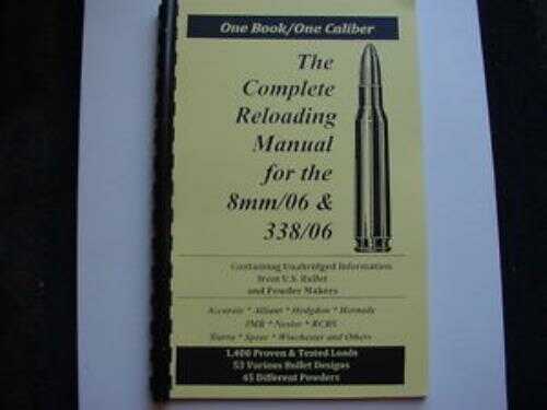 Loadbooks USA 8mm-06 Springfield And 338-06 A-Square Reloading Manual
