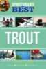 Florida Sportsman Best Book Trout Fishing With Dvd