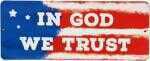 Open Road BRANDS Die Cut EMB Tin Sign In God We Trust